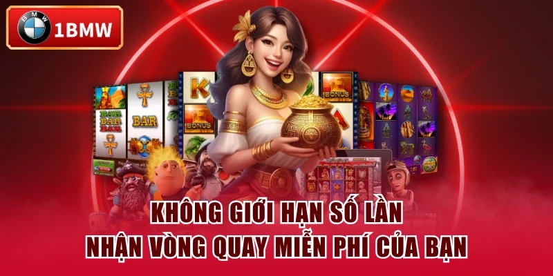 Không giới hạn số lần nhận vòng quay miễn phí của bạn Không giới hạn số lần nhận vòng quay miễn phí của bạn